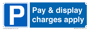 Pay & display charges apply
